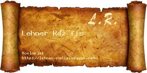 Lehner Ráfis névjegykártya